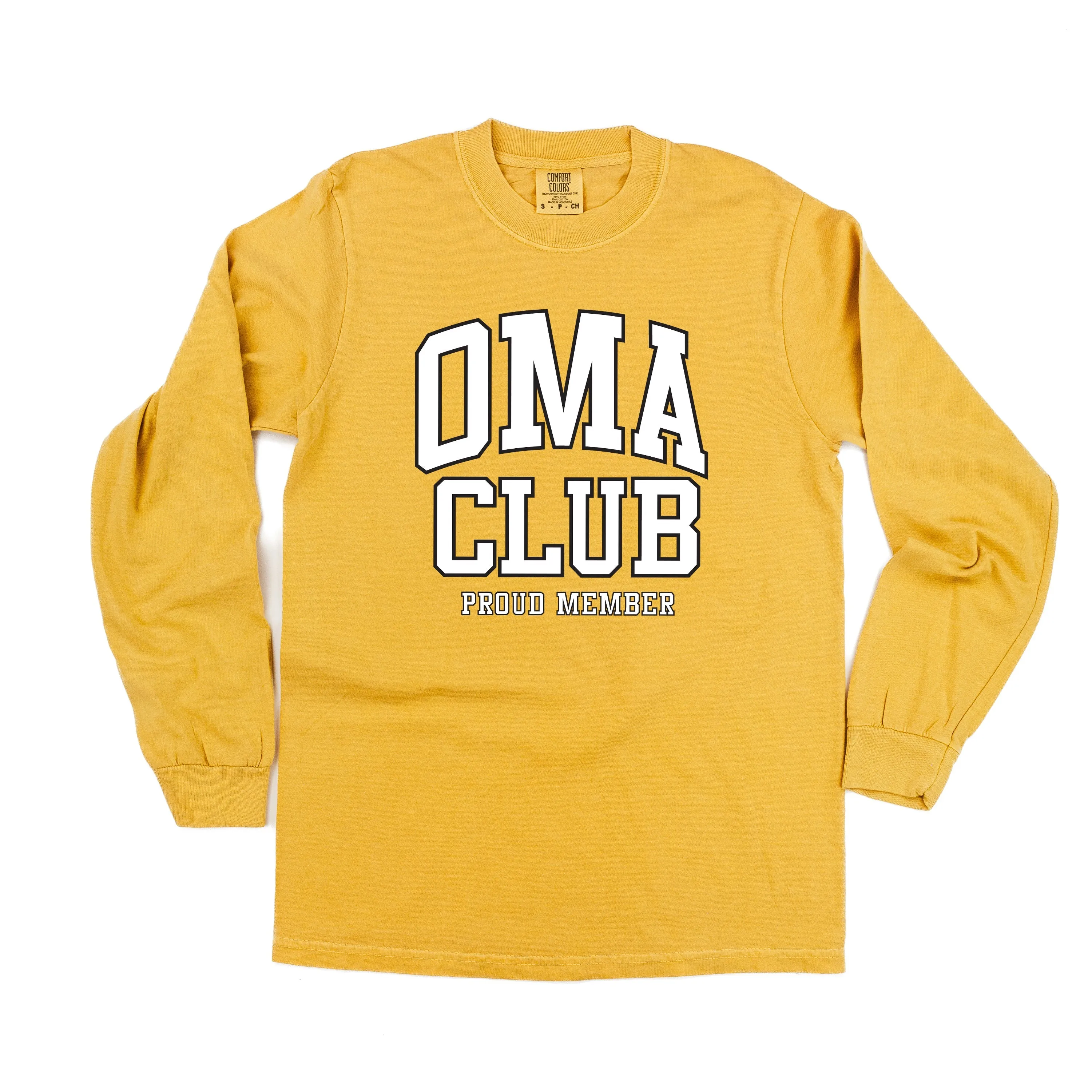 Varsity Style - OMA Club - Proud Member - LONG SLEEVE COMFORT COLORS TEE
